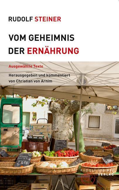 Thumbnail - Vom Geheimnis Der Ernährung | Steiner, Rudolf