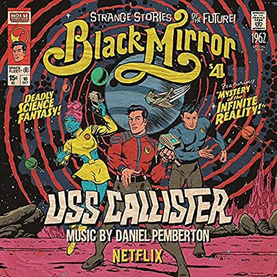 Black Mirror: USS Callister (Original Soundtrack) [VINYL] von Daniel Pemberton