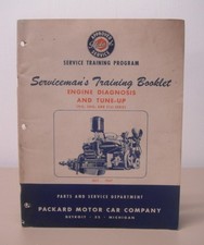 Packard Motor Company Engine Diagnosis And Tune Up Manual July 1947
