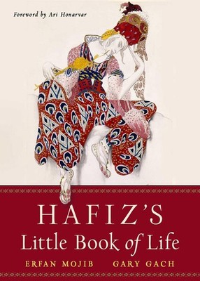 Hafiz's Little Book of Life by Hafiz Paperback Book