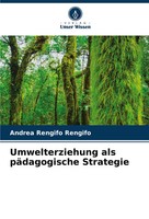 Andrea Rengifo Rengifo | Umwelterziehung Als PäDagogische Strategie | Buch