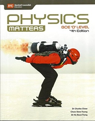 Physics Matters 4th edition GCE 'O' l..., Ho Boon Tiong
