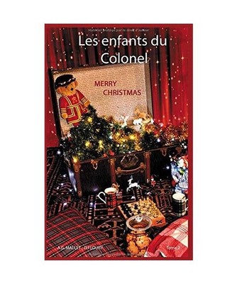 Les enfants du Colonel: Merry Christmas, MALLET, A.G.