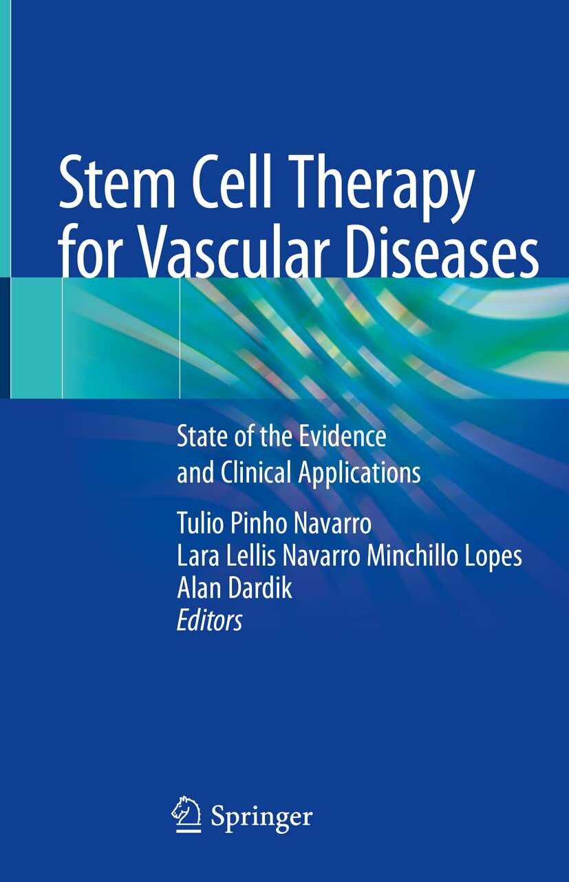 Stem Cell Therapy for Vascular Diseases: State of the Evidence