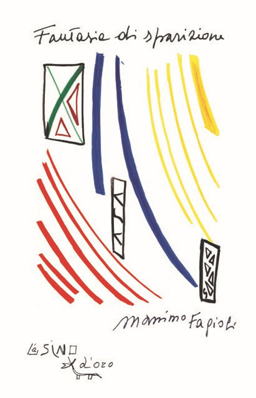 Fantasia di sparizione. Lezioni 2007. Nuova ediz. - Fagioli Massimo