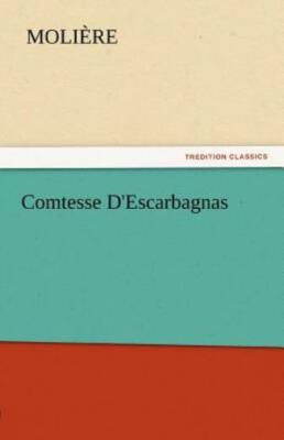 Comtesse D'escarbagnas