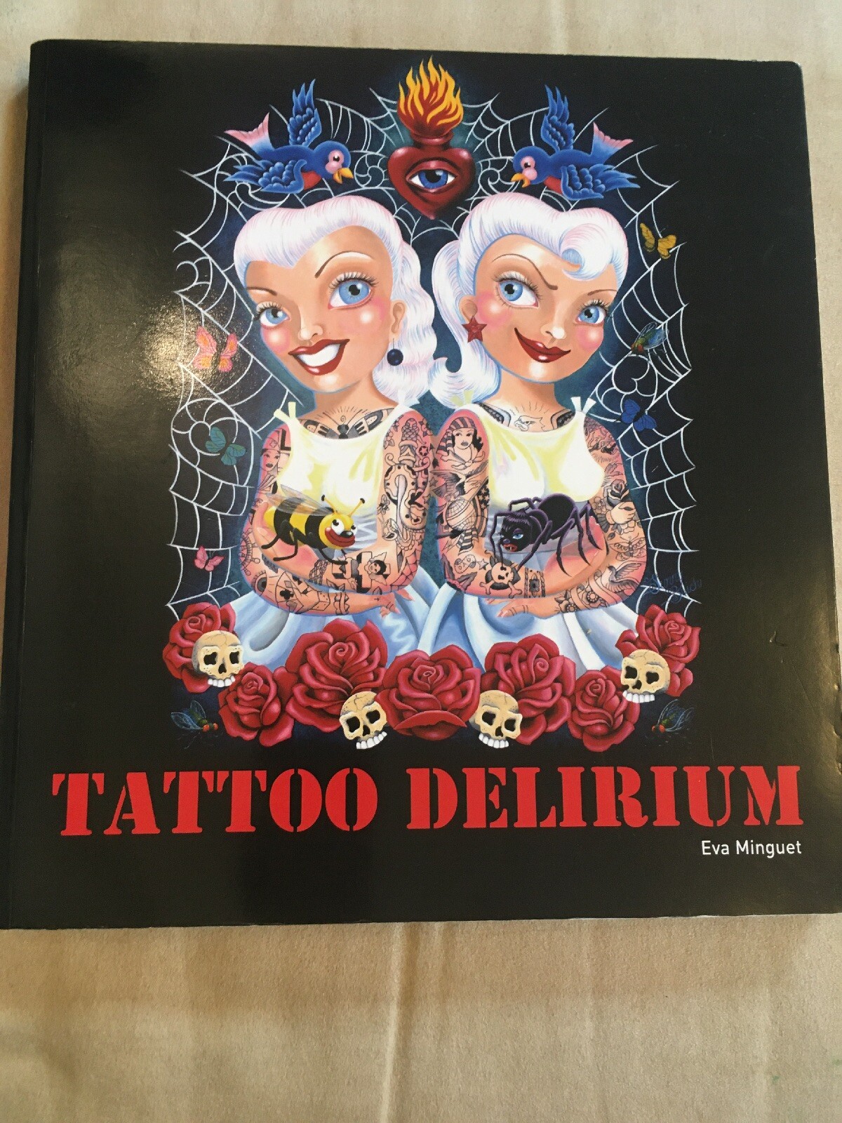 Tattoo Delirium by Eva Minguet (Paperback, 2009) Rare book Very Good Condition