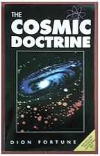 The Cosmic Doctrine, Fortune, Dion