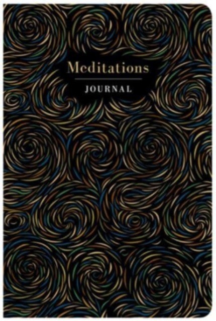 Meditations Journal - Lined by Chiltern Publishing (Hardback Book)