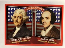 2008 Topps HCM-1800 Thomas Jefferson / Aaron Burr Historical Campaign Match-Ups