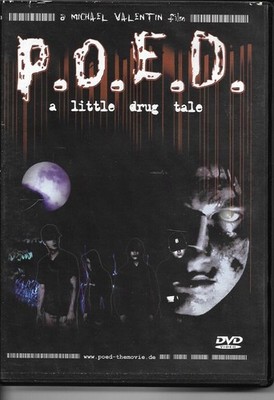 POED - P.O.E.D. - A Little Drug Tale - DVD