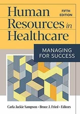 Human Resources in Healthcare: - Hardcover, by Sampson PhD Carla - Acceptable