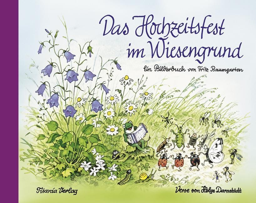 Das Hochzeitsfest im Wiesengrund Fritz Baumgarten