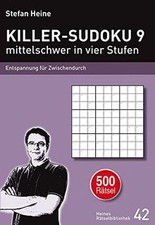 KILLER-SUDOKU 9 - mittelschwer in vier Stufen: Ents... | Buch | Zustand sehr gut