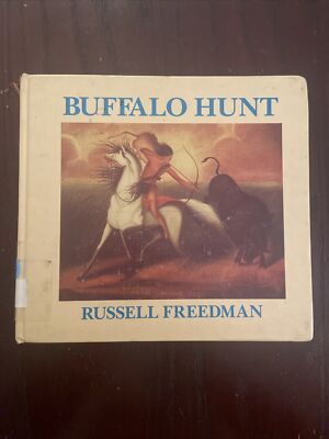 Buffalo Hunt by Russell Freedman hb/1988 | eBay