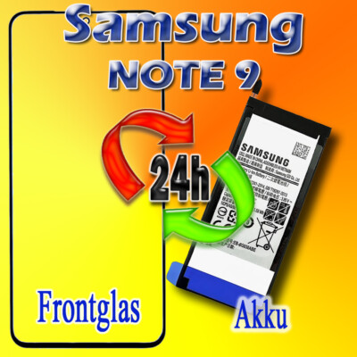 24 St. Samsung Galaxy Note 9 N960F Displayglas und Akku Reparatur Austausch Neu