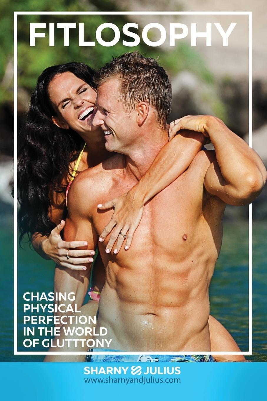 Fitlosophy 1 | Sharnyandjulius | Taschenbuch | Paperback | Englisch |