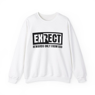Expect Rewards Only From GOD, Unisex Heavy Blend Crewneck Sweatshirt