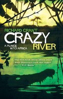Richard Grant | Crazy River | Taschenbuch | Englisch (2013) | BookAnnex