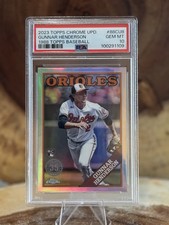 2023 Topps Chrome Update Series Baseball Gunnar Henderson #88CU-8 (RC) PSA 10!