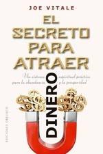 Secreto Para Atraer Dinero, El by Joe Vitale (Spanish) Paperback Book