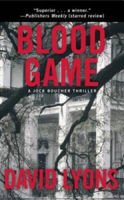 Blood Game: A Jock Boucher Thriller - Paperback By Lyons, David - GOOD