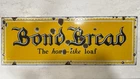 Vintage Bond Fresh Bread Porcelain Sign Country Store Grocery Advertising