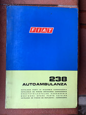 Catalogo originale ricambi carrozzeria FIAT 238 Autoambulanza, 1° Ed. 1973