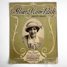 Sheet Music Along Came Ruth Irving Berlin Irene Fenwick 1914 Waterson Synder