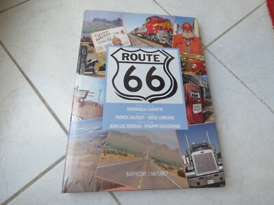 Route 66 Moreau Fauconnier Chapatte Edition Bathelemy M6 Turbo Buch