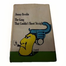 The Gang That Couldn't Shoot Straight by Jimmy Breslin (1969, Hardcover) The Gang That Couldn't Shoot Straight by Jimmy Breslin (1969, Hardcover)