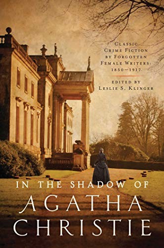 In the Shadow of Agatha Christie - Classic Crim, Klinger.+