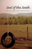 Myrlen Britt | Soul Of The South | Taschenbuch | Englisch (2011) | Xlibris