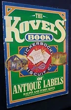 KOVELS BOOK OF ANTIQUE LABELS By Rh Value Publishing - Hardcover