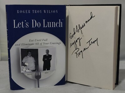 Let's Do Lunch By Roger Troy Wilson SIGNED Autograph Book