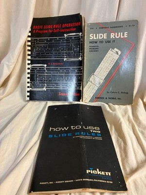 LOT OF 3 HOW TO SLIDE RULE MANUALS-PICKETT, MITTLESTADT,BISHOP