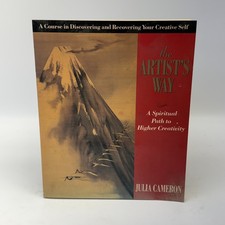 The Artist's Way: A Spiritual Path to Higher Creativity - Julia Cameron
