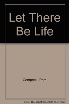 Let There Be Life - VERY GOOD