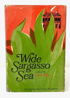 Jean Rhys - Wide Sargasso Sea - 1st 1st - Prequel Charlotte Bronte's Jane Eyre