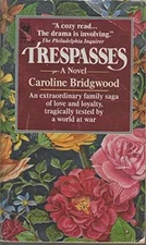 Trespasses - Paperback, by Bridgwood Caroline - Good