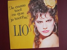 45 TOURS LIO JE CASSE TOUT CE QUE JE TOUCHE
