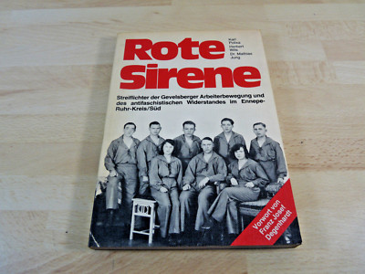 SIGNIERT / Karl Polixa, Herbert Wils: Rote Sirene - Streiflichter der Gevelsb...