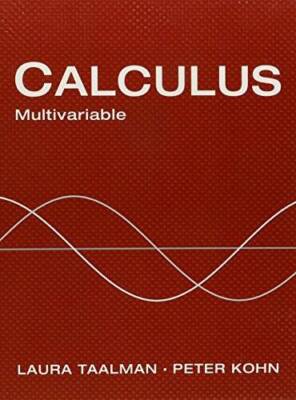 Calculus Multivariable - Hardcover By Taalman, Laura - GOOD
