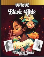 Unique Black Girls Coloring Book 50 Unique Pictures Of Black Women Emily Soto