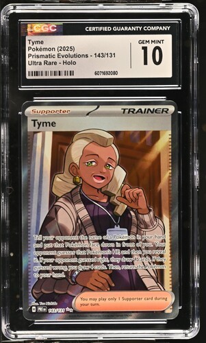 CGC Gem Mint 10 Tyme 143/131 Pokémon Prismatic Evolutions PRE EN