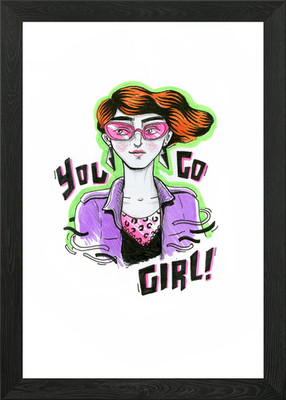 You go Girl(s)!  Es ist Zeit für das gerahmte Wandbild Poster Leinwanddruck Bild