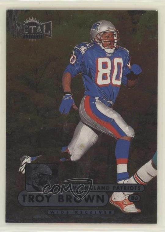 1998 Metal Universe Troy Brown #5 0q3