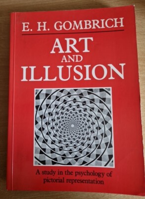 Art And Illusion By E.H. Gombrich 1989