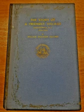 Story of Friendly Village Mamaroneck New York 1896-1946  history  by Fulcher