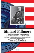 Thomas J Rowland Millard Fillmore (Hardback) (UK IMPORT)